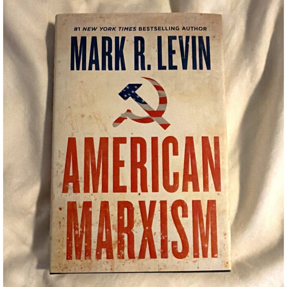 American Marxism by Mark R. Levin Hardcover Nonfiction Politics w/ Dust Jacket